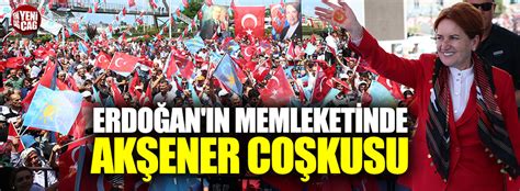 A­k­ş­e­n­e­r­­d­e­n­ ­E­r­d­o­ğ­a­n­­a­ ­­1­4­ ­M­a­y­ı­s­­ ­t­e­p­k­i­s­i­